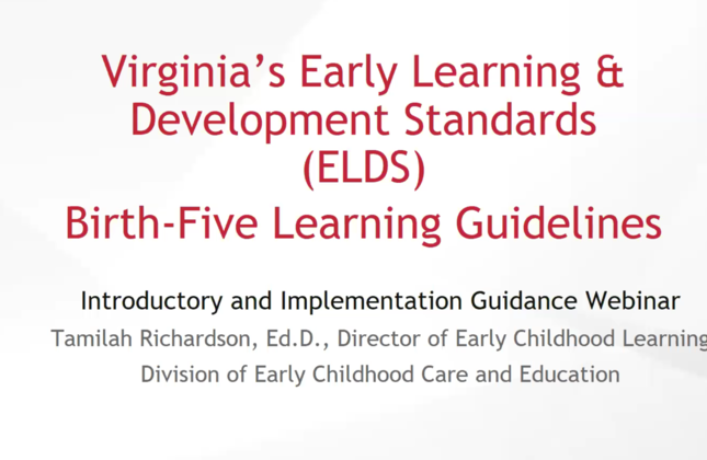 Virginia's Early Learning and Development Standards Birth to Five Learning Guidelines Webinar