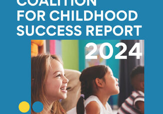 Coalition for Childhood Success Report 2024